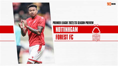 nottingham forest transfers this season